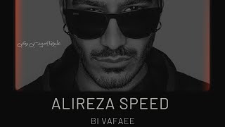 Alireza SpeedBi Vafaee MashUp علیرضا اِسپید بی وفایی [upl. by Thoma]