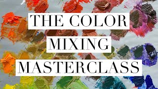 The Color Mixing Masterclass [upl. by Eenafit]