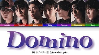 SF9 에스에프나인  DOMINO Color Coded Lyrics HAN  ROM  ENG [upl. by Nyvets]