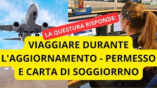 AGGIORNAMENTO CARTA DI SOGGIORNO RISPONDO A TUTTE LE VOSTRE DOMANDE PIU IMPORTANTI [upl. by Aridni]