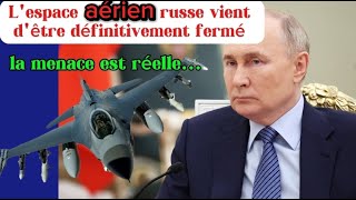 🚨🚨 POUTINE VIENT DE FERMER SON ESPACE AÉRIEN  voici les raisons cest incroyable [upl. by Cirred]