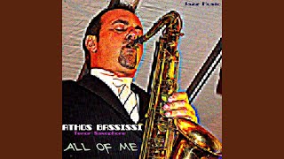 All of Me Tenor Saxophone [upl. by Letsirc]