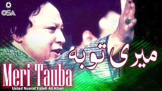 Meri Tauba  Ustad Nusrat Fateh Ali Khan  official version  OSA Islamic [upl. by Rainer579]