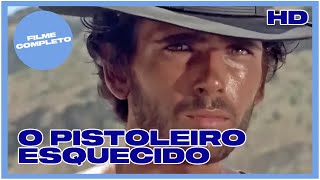 O Pistoleiro Esquecido  Western  HD  Filme completo em Português [upl. by Fayette112]