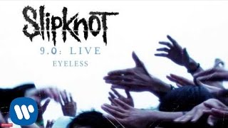 Slipknot  Eyeless LIVE Audio [upl. by Anuayek]