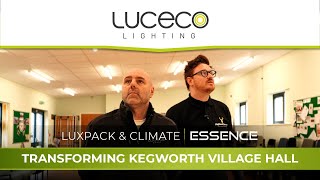 ✨ Transforming Kegworth Village Hall A Stunning Lighting Upgrade with Luceco amp Highland Electrical [upl. by Beitz]