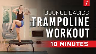 BEGINNER Rebounder Workout Bounce Basics  10 Minutes [upl. by Lorien775]