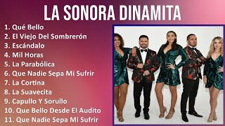 La Sonora Dinamita 2024 MIX Las Mejores Canciones  Qué Bello El Viejo Del Sombrerón Escándalo [upl. by Deming]