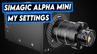 My Simagic Alpha Mini Wheelbase Settings [upl. by Utas]