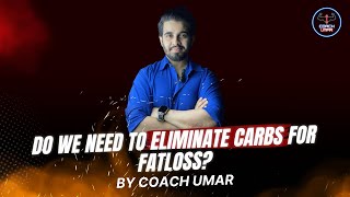 Do You Need To Eliminate Carbs For WeightLoss [upl. by Auburn629]