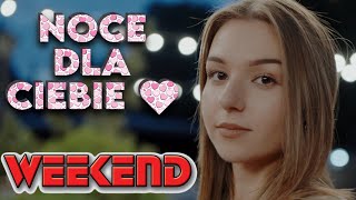 WEEKEND  Noce Dla Ciebie Lyrics Video by Tygrys Disco Polo [upl. by Adniuqal]