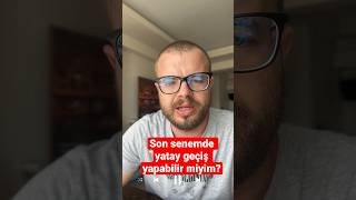 Son sınıfta yatay geçiş yapabilir miyim [upl. by Neirda]