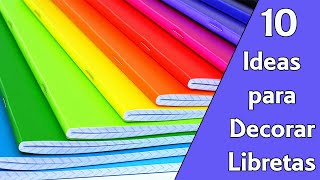 10 ideas para decorar libretas Reciclaje Ecobrisa [upl. by Minnaminnie]