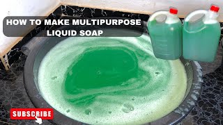 HOW TO MAKE MULTI PURPOSE LIQUID SOAP AT HOME  SELL AND MAKE MONEY STOP WASTING MONEY ON DETERGENT [upl. by Notgnirra613]