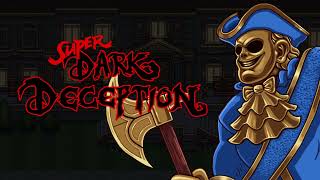 Super Dark Deception  Mind Your Manors [upl. by Intisar]