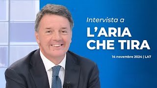 Matteo Renzi ospite a Laria che tira  14112024 [upl. by Donahue]