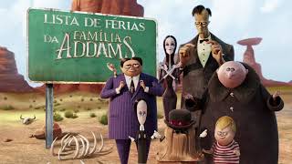 A FAMÍLIA ADDAMS 2 PÉ NA ESTRADA – AS FÉRIAS DA FAMÍLIA ADDAMS [upl. by Punke]