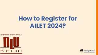 How to Register for AILET 2024 [upl. by Dleifniw]