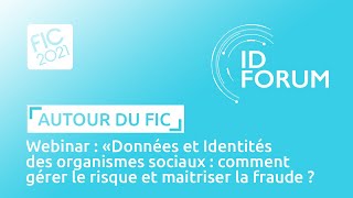 Données et Identités des organismes sociaux  comment gérer le risque et maitriser la fraude [upl. by Ezirtaeb]