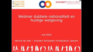 Dubbele Nationaliteit amp wetgeving webinar SNBN [upl. by Koloski]