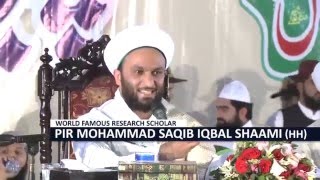 quotAULIA ALLAH SE QAREEB HONE KA FAIYDA KYA HAIquot with Scienctific proof By Pir Saqib Shaami Sahab [upl. by Conah]