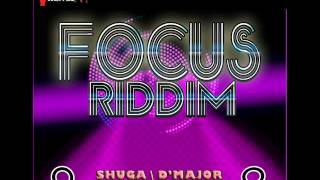 FOCUS RIDDIM MIXX BY DJMoM DMAJOR SHUGA TIMEKA MARSHALL and more [upl. by Aisauqal436]