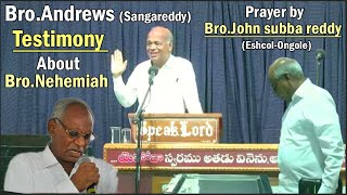 BroJohn SubbareddyEshcolOngole and BroAndrewsSangareddy Testimony about BroNehemiahKurnool [upl. by Danit]