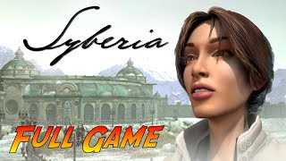 Syberia  Complete Gameplay Walkthrough  Full Game  No Commentary [upl. by Aicilav]