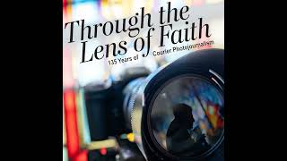 Through the Lens of Faith Trailer [upl. by Fording]