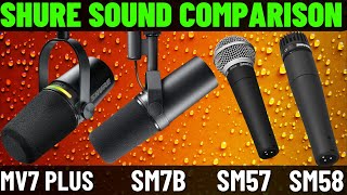 MV7  SM7B  SM58  SM57  Shure Microphone Comparison [upl. by Hecht577]