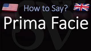 How to Pronounce Prima Facie CORRECTLY [upl. by Renaud]