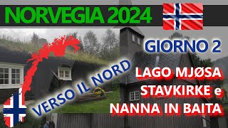 NORVEGIA 2024  Giorno 2  Da OSLO a LESJA  Laghi pioggia e Stavkirke [upl. by Sabanrab]