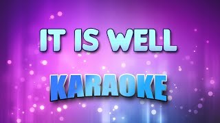 Gospel  It Is Well Karaoke amp Lyrics [upl. by Dickman]