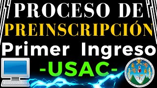 🚩 PROCESO de PREINSCRIPCIÓN 2023 y D3SCARGAR CONSTANCIA Estudiantes de PRIMER INGRESO USAC 😍 [upl. by Ten]