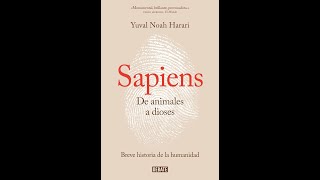 AUDIOLIBRO Yuval Noah Harari  Sapiens De animales a Dioses Parte 1 [upl. by Annoirb]