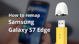 Tutorial  How to use Remapper A2 with Samsung Galaxy S7 Edge [upl. by Tades]