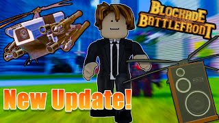 Everything New This Update In STBlockade Battlefront [upl. by Branden]