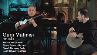 Siamak Razavi Afshar Namvar Sevan Gasparian  Gurji Mahnisi ft Behrang Padir [upl. by Roth]