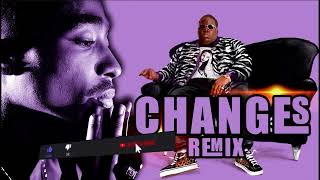 2Pac  Changes ft Biggie Smalls Remix [upl. by Franck]