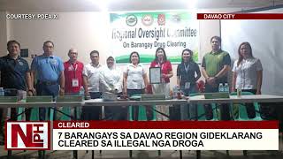 7 Barangays sa Davao region gideklarang cleared sa illegal nga droga [upl. by Nirot]