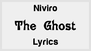 NIVIRO  The Ghost Radio Edit Lyrics [upl. by Frangos]