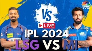 IPL 2024 LIVE MI vs LSG LIVE Match  Mumbai Indians vs Lucknow LIVE  IPL Cricket Match LIVE  N18L [upl. by Meyers287]