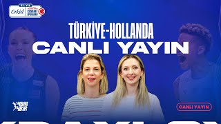 🚨 CANLI YAYIN  TürkiyeHollanda  Orkidle Keskin Çapraz [upl. by Pentha575]