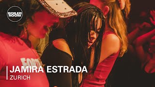 Jamira Estrada  Boiler Room Zurich [upl. by Nohsed]