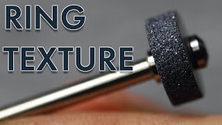 RING TEXTURES Brush Stone and Hammer Finishes [upl. by Afas]