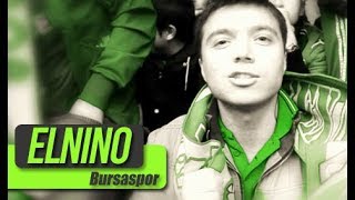 Elnino  Bursaspor Official Video [upl. by Krenn]