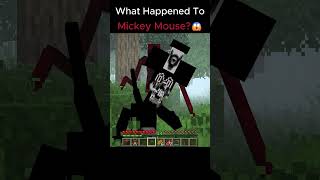 What Happen to Micky Mouse😱minecraft scary scary [upl. by Llerrut]