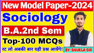 Sociology for ba 2nd semester  Solved model paper2024  sociology ba 2nd semester ke Top100 MCQs [upl. by Yantruoc]