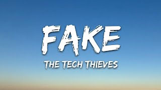 The Tech Thieves  Fake Lyrics [upl. by Reywas]