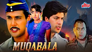 Muqabala 1993 Bollywood Ki Dhamakedar Hindi Action Movie  Govinda Karishma Kapoor Paresh Rawal [upl. by Azaleah813]